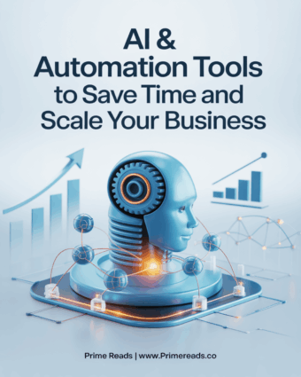 AI and Automation Tools to Save Time and Scale Your Business