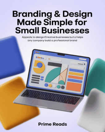 Branding and Design Made Simple for Small Businesses