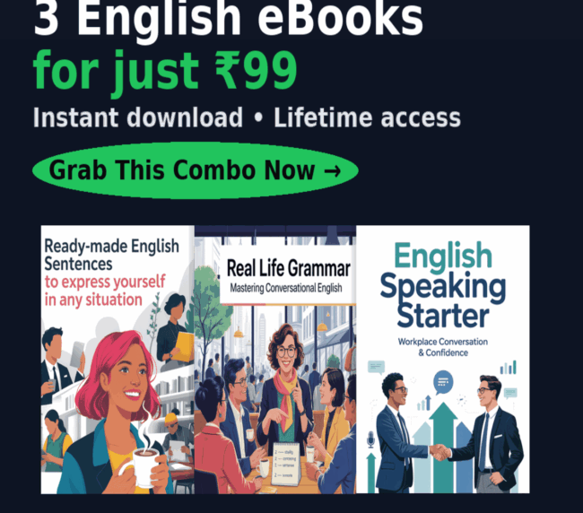 🔥 🔥 Flash Deal: 3 Best-Selling eBooks  (English Learning Pack) for just ₹99 — Grab Now