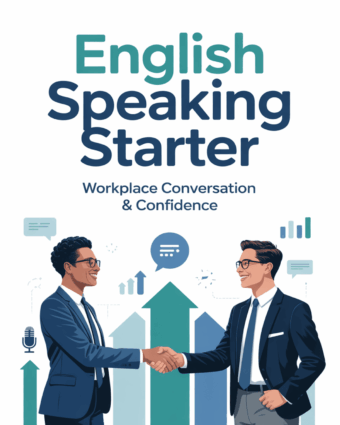 English Speaking Starter Workplace Conversation and Confidence