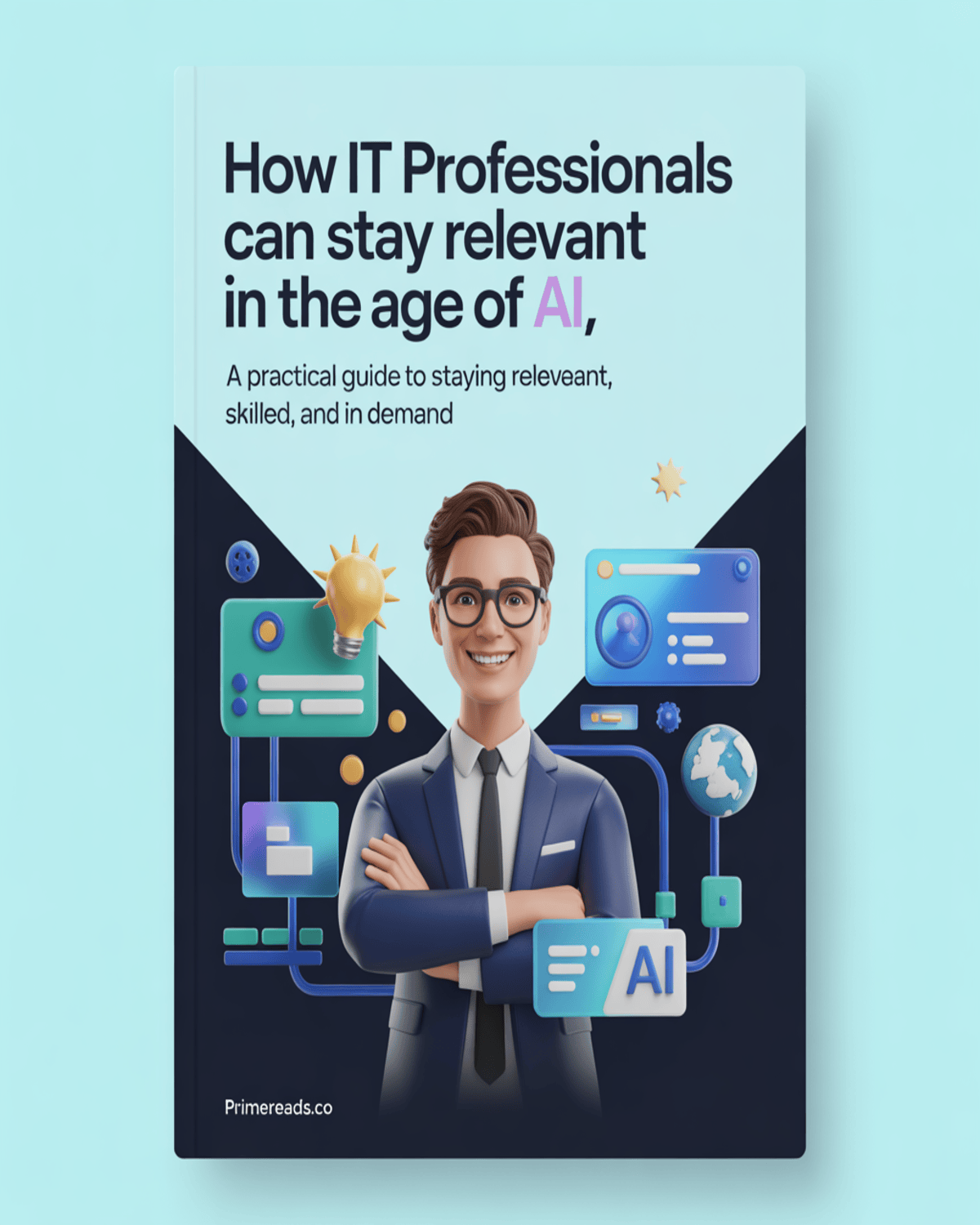 How IT Professionals Can Stay Relevant in the Age of AI